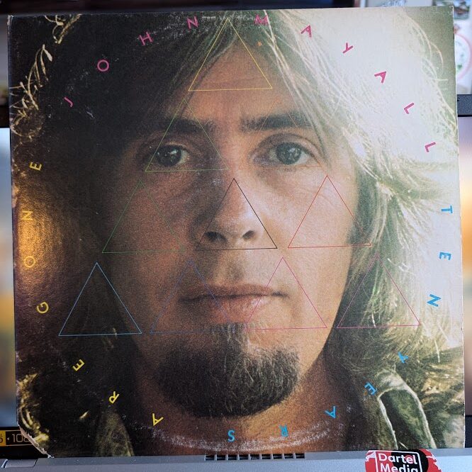 John Mayall - Ten Years Are Gone - 2LP