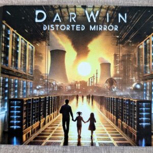 Darwin - Distorted Mirrors